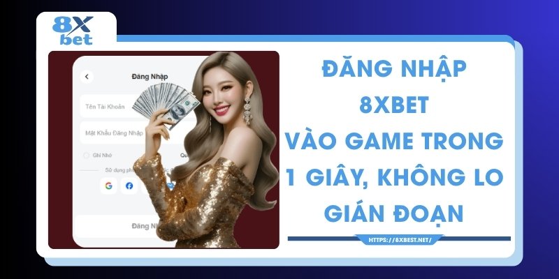 Đăng nhập 8XBET