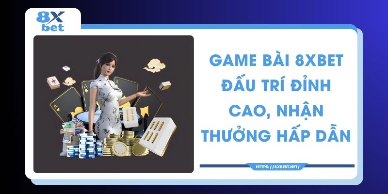 Game bài 8XBET