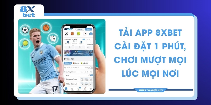 Tải app 8XBET
