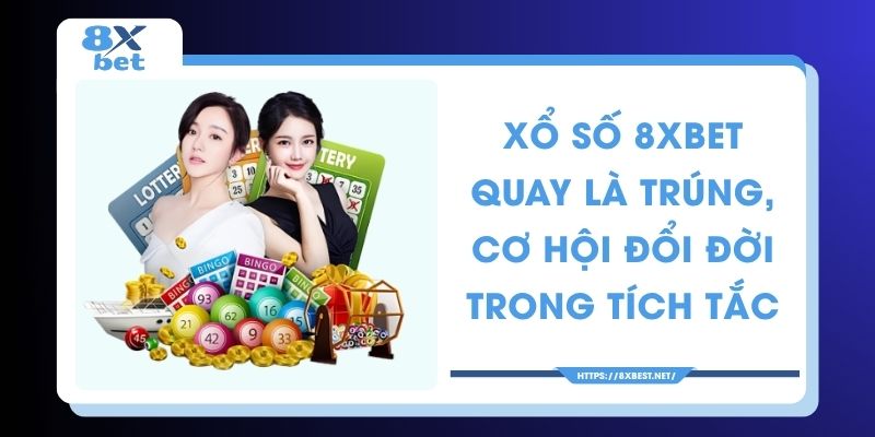 Xổ số 8XBET