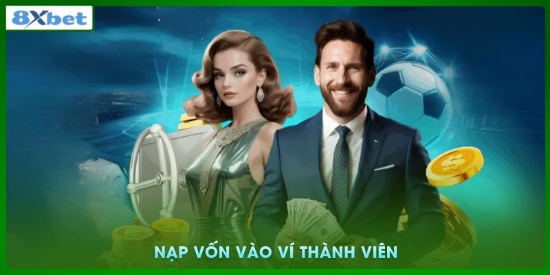 Nạp vốn vào ví thành viên
